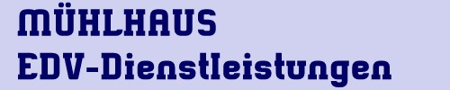 MÜHLHAUS EDV-Dienstleistungen